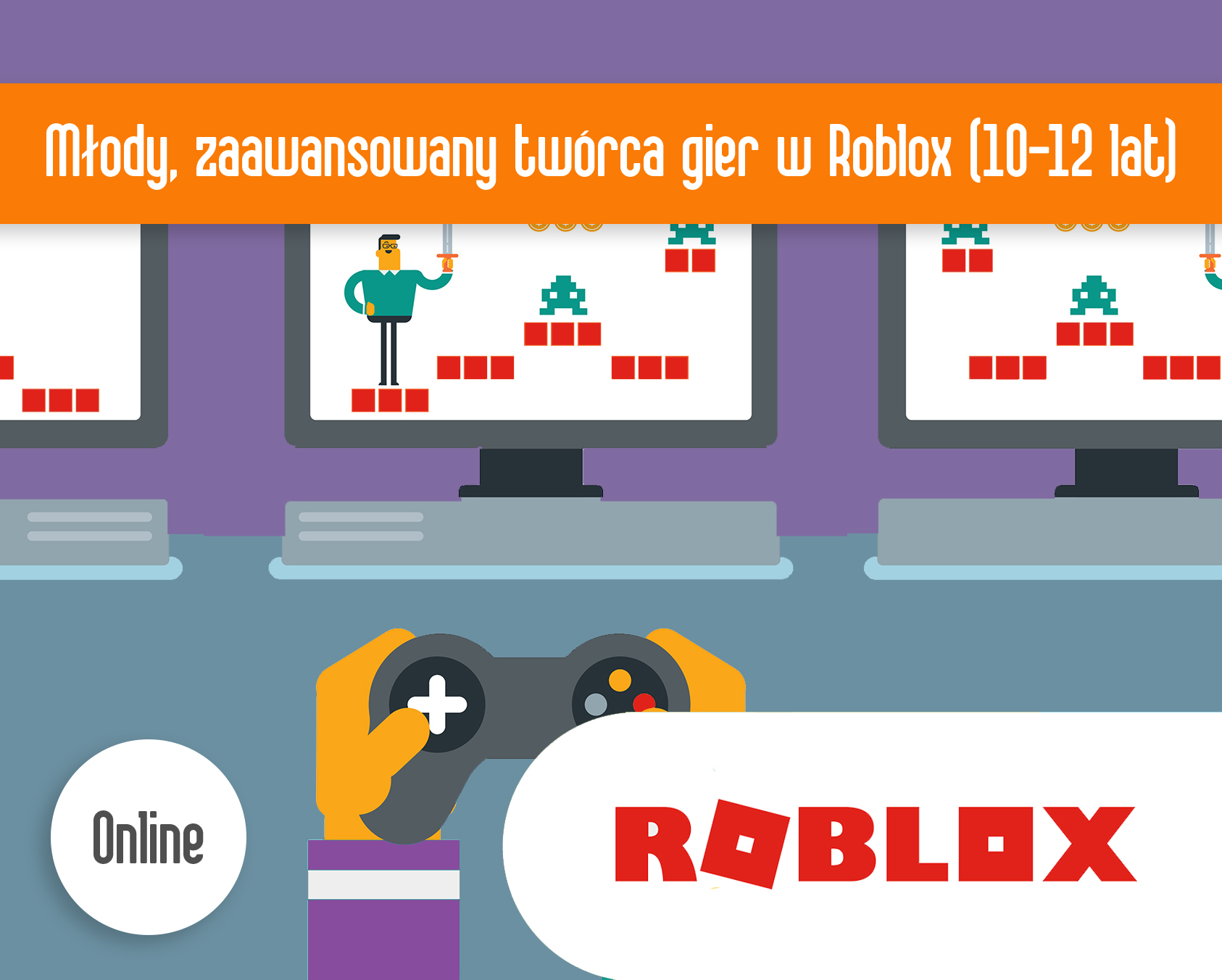 Kurs online - Młody, zaawansowany twórca gier w ROBLOX 
