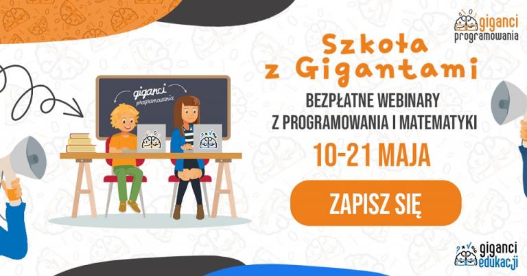 Darmowa pomoc dla tysięcy dzieciaków. 10 maja rozpocznie się akcja „Szkoła z Gigantami” - portalparentingowy.pl